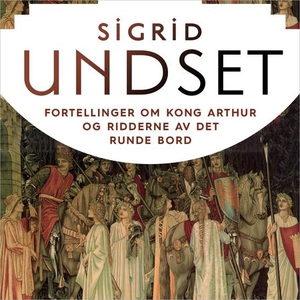 Fortellinger om Kong Arthur og ridderne av De