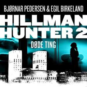 Døde ting (lydbok) av Egil Birkeland, Bjørnar