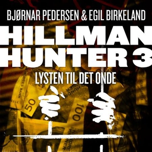 Lysten til det onde (lydbok) av Egil Birkelan