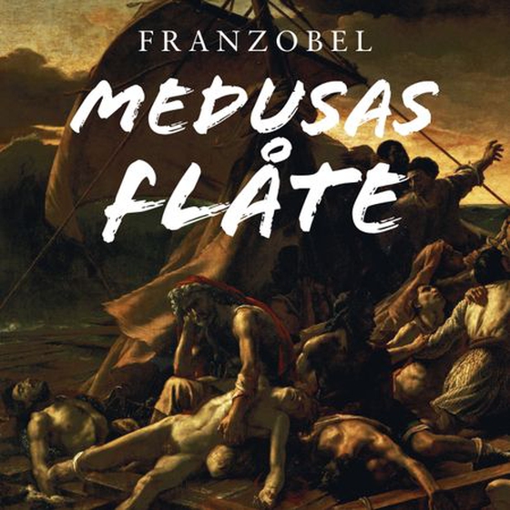 Medusas flåte (lydbok) av Franzobel