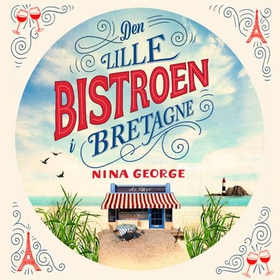 Den lille bistroen i Bretagne (lydbok) av Nina George