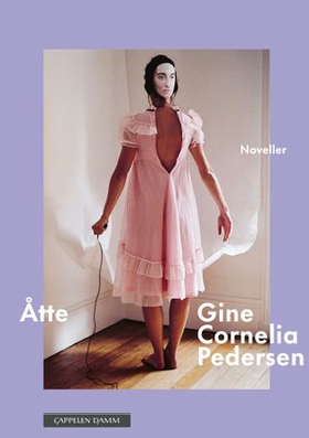 Åtte - noveller (ebok) av Gine Cornelia Pedersen