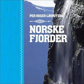 Norske fjorder (lydbok) av Per Roger Lauritze