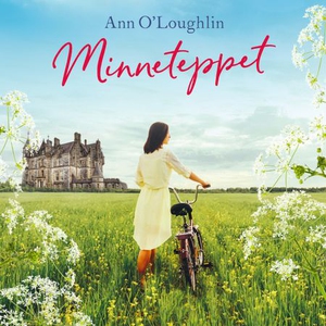 Minneteppet (lydbok) av Ann O'Loughlin