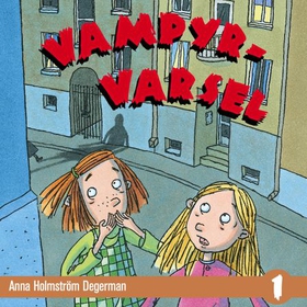 Vampyrvarsel (lydbok) av Anna Holmström Degerman