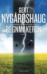 Regnmakeren (ebok) av Gert Nygårdshaug