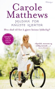 Musikk for knuste hjerter (ebok) av Carole Ma