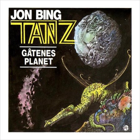 Tanz - gåtenes planet (lydbok) av Jon Bing