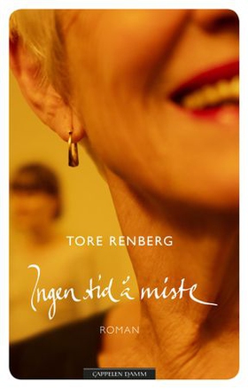Ingen tid å miste - roman (ebok) av Tore Renberg