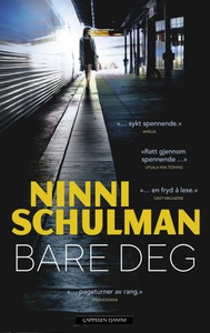 Bare deg (ebok) av Ninni Schulman