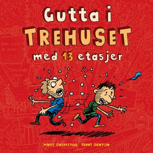 Gutta i trehuset med 13 etasjer (lydbok) av A