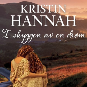 I skyggen av en drøm (lydbok) av Kristin Hann