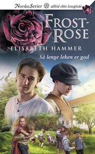 Så lenge leken er god (ebok) av Elisabeth Ham