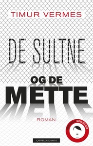 De sultne og de mette (ebok) av Timur Vermes