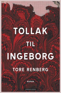 Tollak til Ingeborg (ebok) av Tore Renberg