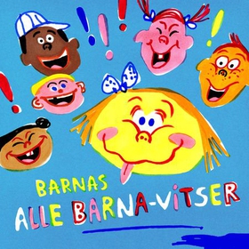 Barnas alle barna-vitser (lydbok) av Ukjent