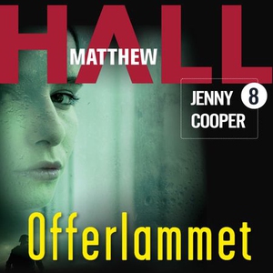 Offerlammet (lydbok) av Matthew Hall