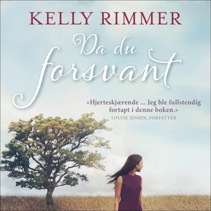 Da du forsvant (lydbok) av Kelly Rimmer