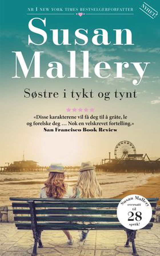 Søstre i tykt og tynt (ebok) av Susan Mallery