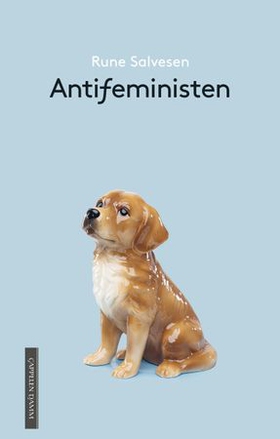 Antifeministen (ebok) av Rune Salvesen