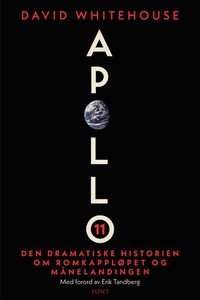 Apollo 11 (ebok) av David Whitehouse