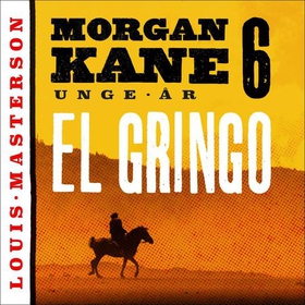 El Gringo (lydbok) av Louis Masterson