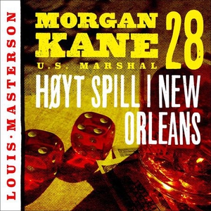 Høyt spill i New Orleans (lydbok) av Louis Ma
