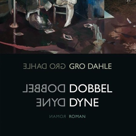 Dobbel dyne (lydbok) av Gro Dahle