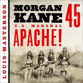 Apache! (lydbok) av Louis Masterson