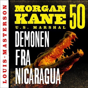 Demonen fra Nicaragua (lydbok) av Louis Masterson