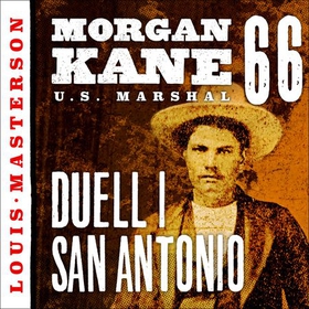 Duell i San Antonio (lydbok) av Louis Masters