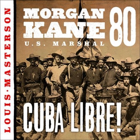 Cuba libre! (lydbok) av Louis Masterson
