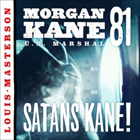 Satans Kane! (lydbok) av Louis Masterson