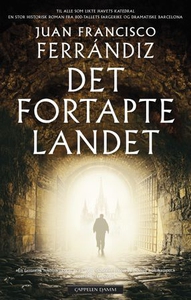 Det fortapte landet (ebok) av Juan Francisco