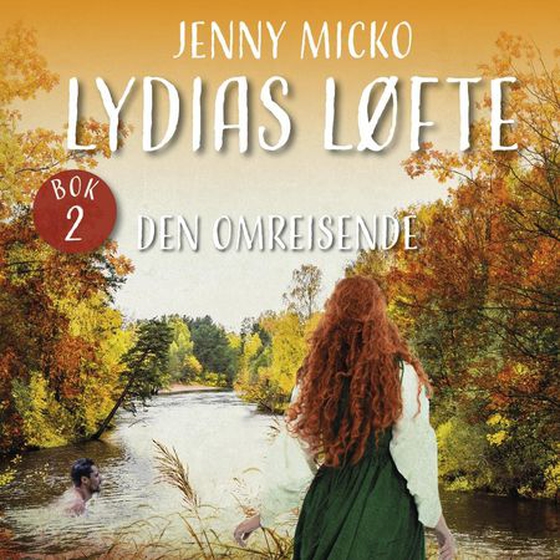 Den omreisende (lydbok) av Jenny Micko