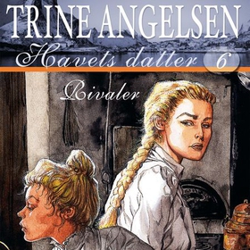 Rivaler (lydbok) av Trine Angelsen