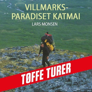 Villmarksparadiset Katmai (lydbok) av Lars Mo