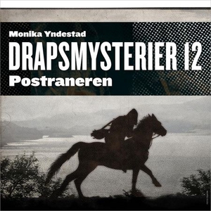 Postraneren (lydbok) av Monika Nordland Yndes