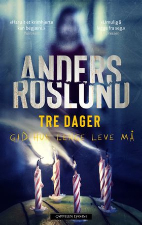 Tre dager (ebok) av Anders Roslund