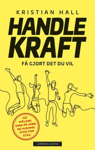 Handlekraft (ebok) av Kristian Hall