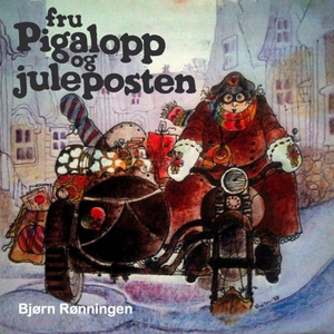 Fru Pigalopp og juleposten (lydbok) av Bjørn