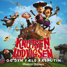 Knutsen & Ludvigsen og den fæle Rasputin (lydbok) av Øystein Dolmen