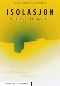 Isolasjon (ebok) av Marte Rua, Peter Scharff