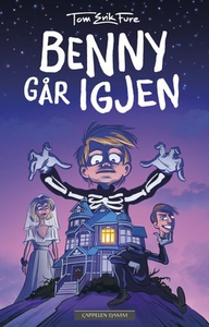 Benny går igjen (ebok) av Tom-Erik Fure, Tom
