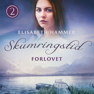 Forlovet (lydbok) av Elisabeth Hammer