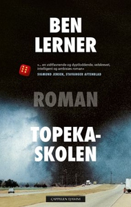 Topeka-skolen (ebok) av Ben Lerner