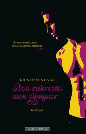 Den vakreste, men sigøyner (ebok) av Kristian Novak
