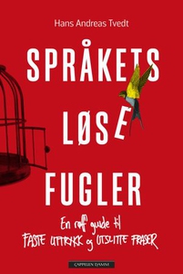 Språkets løse fugler (ebok) av Hans Andreas T
