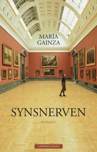 Synsnerven (ebok) av María Gainza