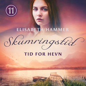 Tid for hevn (lydbok) av Elisabeth Hammer